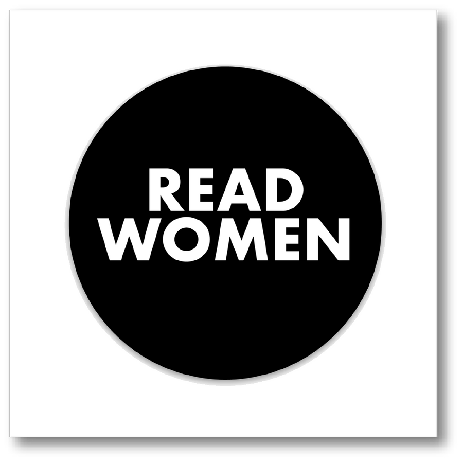 This is a picture of a black circle with white words that say “Read Women”. It is a sticker created by Jessica Esch. It is meant to encourage people to read books written by women. Copyright 2023.
