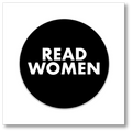 This is a picture of a black circle with white words that say “Read Women”. It is a sticker created by Jessica Esch. It is meant to encourage people to read books written by women. Copyright 2023.