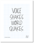 This is a drawing with a grid background. Four large words are centered on the page that read “Voice shakes world quakes.” The lines of each letter has been scribbled over to make them more bold and give the impression of movement. Jessica Esch re-created this Jeschnote as a print in 2020. The title “475. Earth Moves” is on the lower left corner and artist signature on the lower right. Copyright 2020.