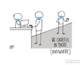 Careful in There: Free Download