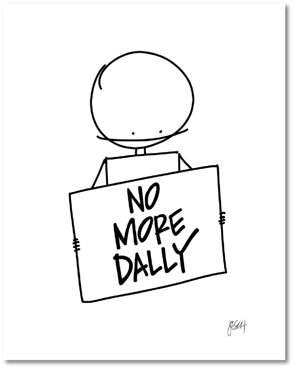 No More Dally