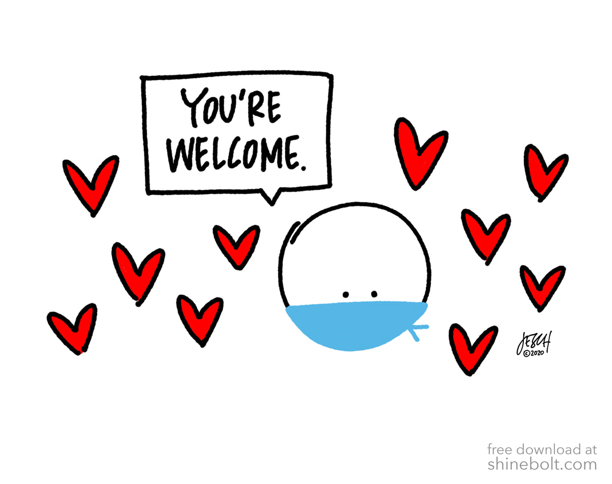 You're Welcome: Free Download